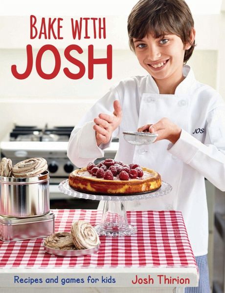 Bake with Josh (eBook, ePUB)