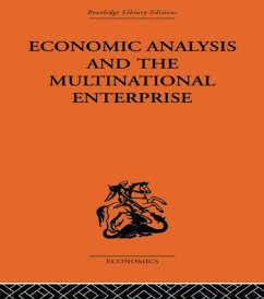 Economic Analysis and Multinational Enterprise (eBook, PDF) - Dunning, John H; Dunning, John H.