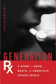 Generation Rx (eBook, ePUB)