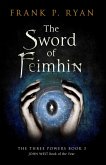 The Sword of Feimhin (eBook, ePUB)