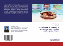 Antifungal activity of S. xanthocarpum against pathogenic strains