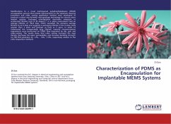Characterization of PDMS as Encapsulation for Implantable MEMS Systems