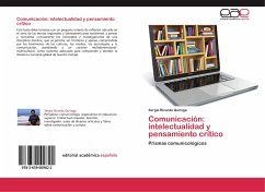 Comunicación: intelectualidad y pensamiento crítico