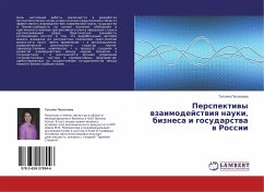 Perspektiwy wzaimodejstwiq nauki, biznesa i gosudarstwa w Rossii