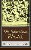 Die Italienische Plastik (eBook, ePUB)