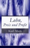 Lohn, Preis und Profit (eBook, ePUB)