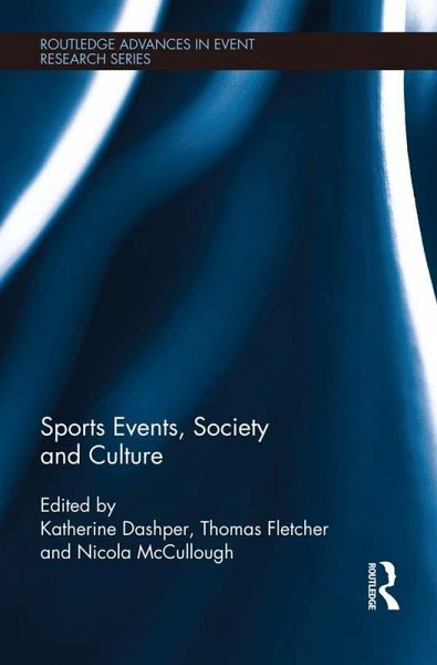 Sports Events, Society and Culture (eBook, ePUB) Sports Events, Society and Culture (eBook, ePUB)