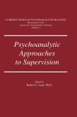 Psychoanalytic Approaches To Supervision (eBook, ePUB)