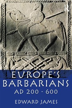 Europe's Barbarians AD 200-600 (eBook, ePUB) - James, Edward