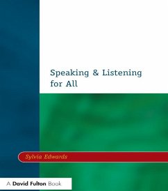 Speaking & Listening for All (eBook, PDF) - Edwards, Sylvia