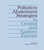 Pollution Abatement Strategies in Central and Eastern Europe (eBook, ePUB)