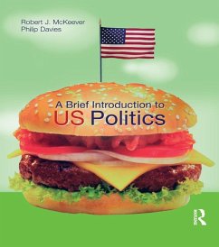 A Brief Introduction to US Politics (eBook, PDF) - Mckeever, Robert J.