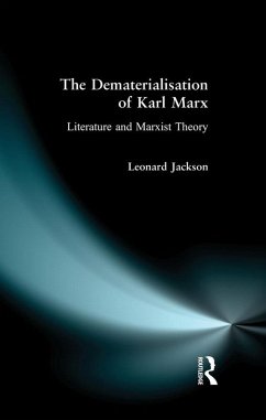 Cover The Dematerialisation of Karl Marx (eBook, ePUB)