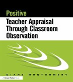 Positive Teacher Appraisal Through Classroom Observation (eBook, ePUB)