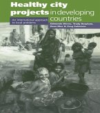 Healthy City Projects in Developing Countries (eBook, PDF)