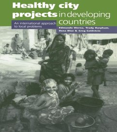 Healthy City Projects in Developing Countries (eBook, PDF) - Werna, Edmundo