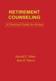 Retirement Counseling (eBook, ePUB) Retirement Counseling (eBook, ePUB)