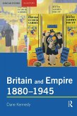 Britain and Empire, 1880-1945 (eBook, ePUB)