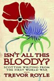 Isn't All This Bloody? (eBook, ePUB)