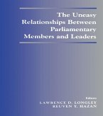 The Uneasy Relationships Between Parliamentary Members and Leaders (eBook, ePUB)
