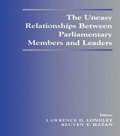 The Uneasy Relationships Between Parliamentary Members and Leaders (eBook, ePUB)