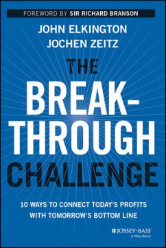 The Breakthrough Challenge (eBook, ePUB) - Elkington, John; Zeitz, Jochen