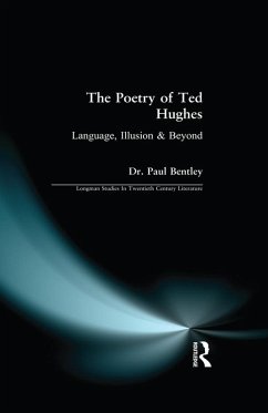 The Poetry of Ted Hughes (eBook, ePUB) - Bentley, Paul