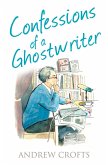 Confessions of a Ghostwriter (eBook, ePUB)