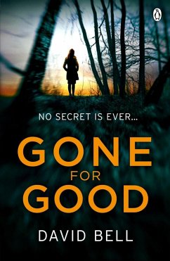 Gone for Good (eBook, ePUB) - Bell, David