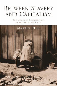 Between Slavery and Capitalism (eBook, ePUB) - Ruef, Martin