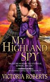 My Highland Spy (eBook, ePUB)