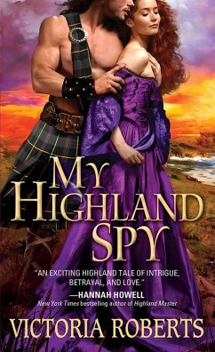My Highland Spy (eBook, ePUB) - Roberts, Victoria