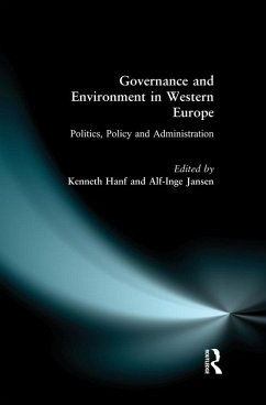 Governance and Environment in Western Europe (eBook, PDF) - Hanf, Kenneth; Jansen, Alf-Inge