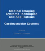 Medical Imaging Systems Techniques and Applications (eBook, PDF)