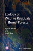 Ecology of Wildfire Residuals in Boreal Forests (eBook, ePUB)
