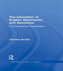The Intonation of English Statements and Questions (eBook, ePUB) - Bartels, Christine
