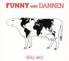 Geile Welt - Dannen,Funny Van