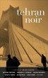Tehran Noir (eBook, ePUB) - Bild 1