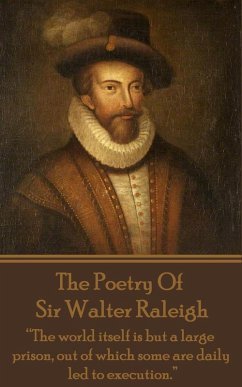 Cover The Poetry of Sir Walter Raleigh (eBook, ePUB)