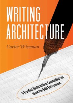 Writing Architecture (eBook, ePUB) - Wiseman, Carter