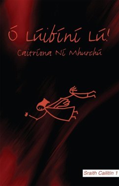 Ó Lúibíní Lú (eBook, ePUB) - Caitriona Ni Mhurchu