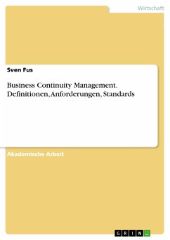 Business Continuity Management. Definitionen, Anforderungen, Standards (eBook, PDF) - Fus, Sven
