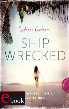 Shipwrecked Bd.1 (eBook, ePUB) - Curham, Siobhan