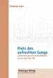 Preis des aufrechten Gangs (eBook, ePUB) - Bild 1