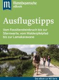 Ausflugstipps in Ostbayern (eBook, ePUB)