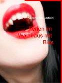 Ferien im Waldhaus mit Biss (eBook, ePUB)