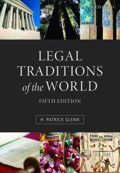 Legal Traditions of the World - Glenn, H. Patrick (Peter M Laing Professor of Law at McGill Universi