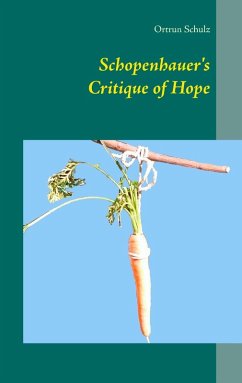 Schopenhauer's Critique of Hope (eBook, ePUB)
