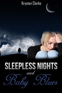 Sleepless Nights and Baby Blues (eBook, ePUB) - Clarke, Krysten