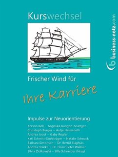 Kurswechsel: Frischer Wind für Ihre Karriere (eBook, ePUB)